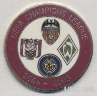 группа ЛЧ 2004-05, ЭМАЛЬ / Valencia-Anderlecht-SV Werder-FC Inter ChL group pin