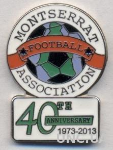Монтсеррат,федерация футбола,юбилей40, ЭМАЛЬ /Montserrat football federation pin
