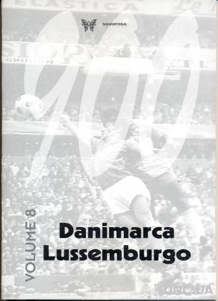 NOVECENTO ('900') том 8: Дания-Люксембург итоги чемпионатов за всю историю