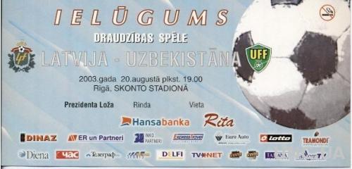 пригл.билет Латвия-Узбекистан 2003 МТМ / Latvia-Uzbekistan friendly match ticket