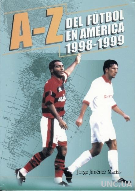 Южная Америка, Мексика, США 1998-1999, игроки /A-Z football America players book
