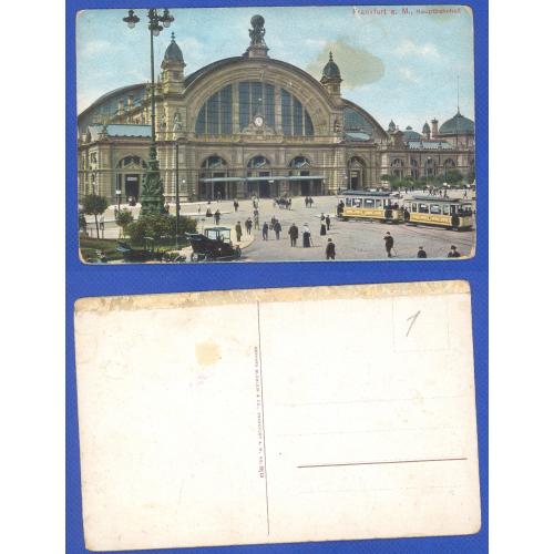 Открытка 1904-1920.Архитектура. Вокзал. Площадь.Frankfurt a. M №22/12