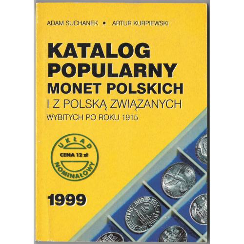 Популярний каталог польських і пов'язаних з Польщею монет, викарбуваних після 1915 року