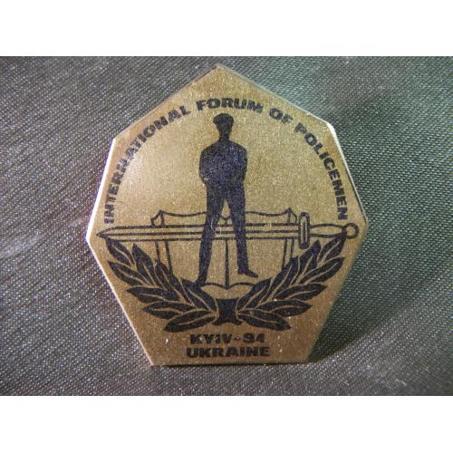 5.822 Знак международный, интернациональный форум полицейских Украины 1994. Тяжелый металл
