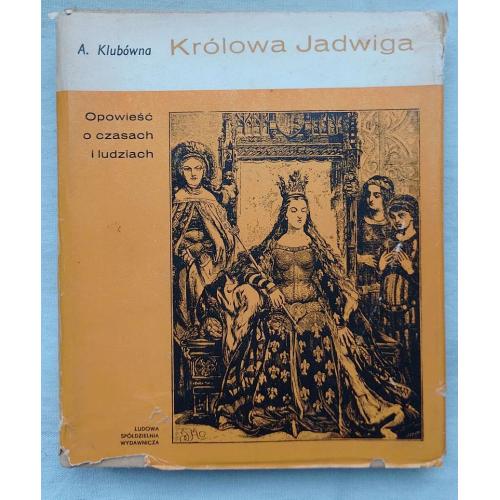Krolowa Jadwiga, Anna Klubowna, Warszawa 1971 r.