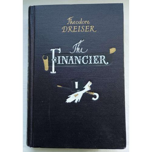 The FINANCIER. Roman, Theodore Dreiser. publ.``Forein Languages P.H.``, Moscow 1954.