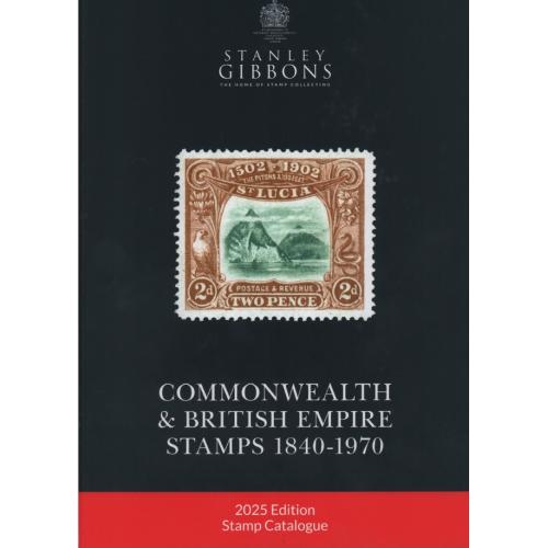 2025 Stanley Gibbons. Commonwealth &amp; British Empire Stamps Catalogue 1840-1970 *PDF