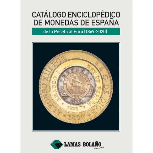 Catálogo enciclopédico de monedas de España, de la Peseta al Euro (1869-2020) (2020) *PDF