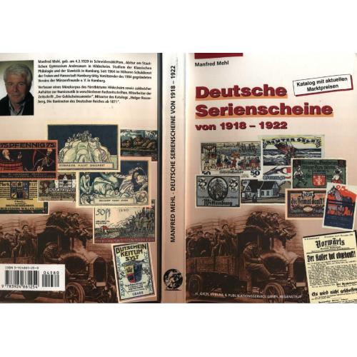 Deutsche Serienscheine von 1918-1922. Manfred Mehl / Нотгельды Германии 1918-1922 *PDF