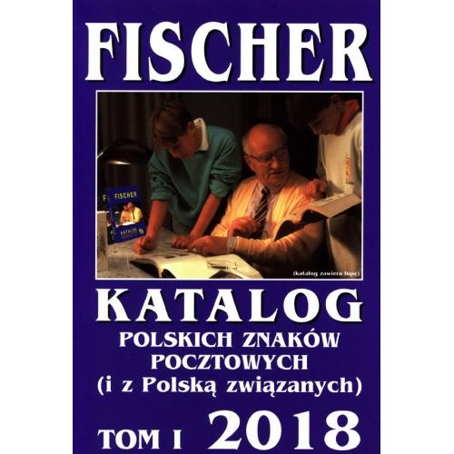 FISCHER 2018. Katalog polskich znaków pocztowych. Tom 1 *PDF