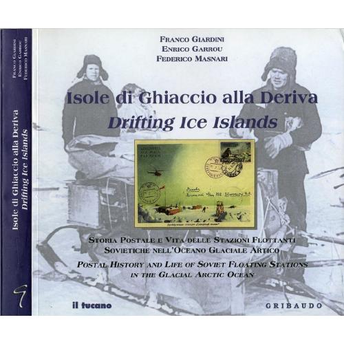 Giardini F., Garrou E., Masnari Fisole di Ghiaccio alla Deriva. Drifting Ice Islands (1998) *PDF