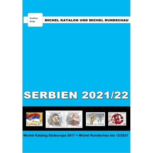 Каталог Michel + Rundschau 2021/2022. Сербия *PDF