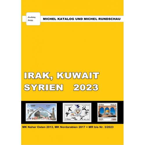 Каталог Michel + Rundschau 2022. Ирак, Кувейт, Сирия 2022 *PDF