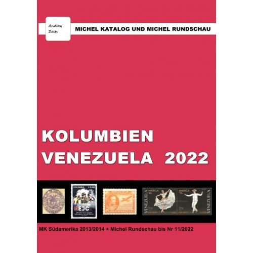 Каталог Michel + Rundschau 2022. Колумбия, Венесуэла *PDF