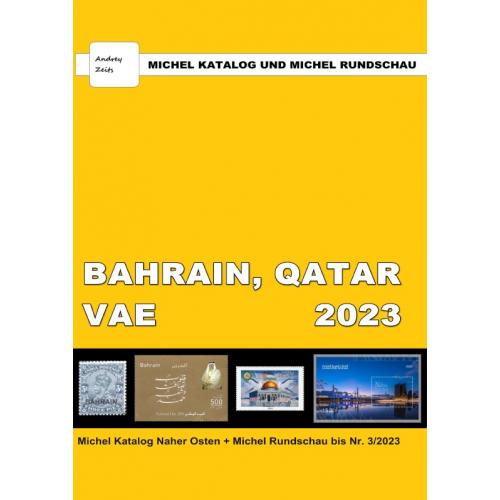 Каталог Michel + Rundschau 2023. Бахрейн, Катар, ОАЭ *PDF