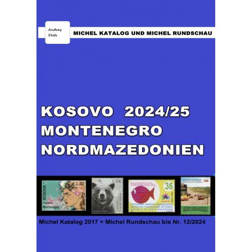 Каталог Michel + Rundschau 2024/25. Косово, Черногория, Северная Македония *PDF