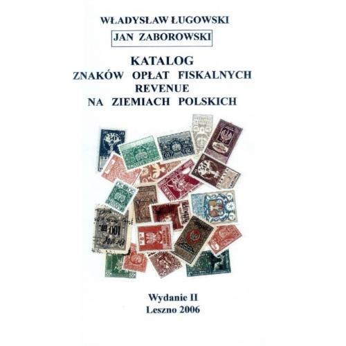 Katalog znaków opłat fiskalnych Revenue na ziemiach polskich / Каталог фискальных марок Польша *PDF