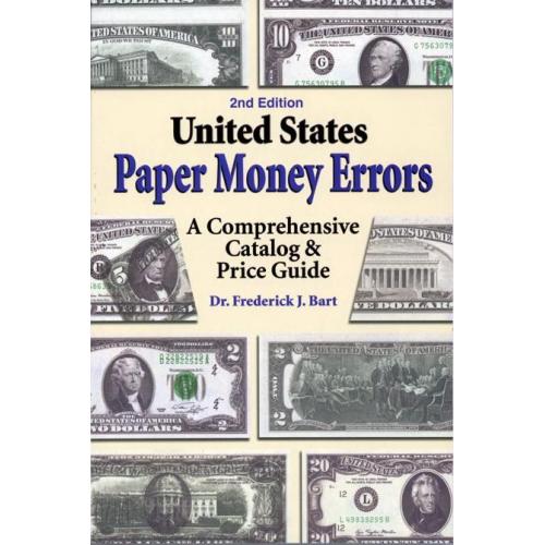 KRAUSE 2003 United States Paper Money Errors A Comprehensive Catalog &amp; Price Guide, 2nd Edition *PDF