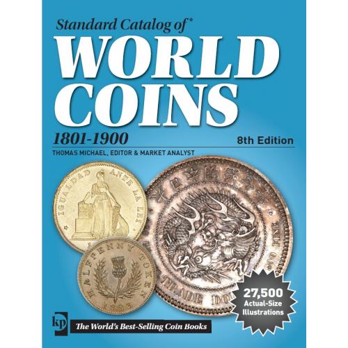 KRAUSE 2016 Standard Catalog of World Coins 19th Century 8th Edition 1801-1900 (2015) *PDF