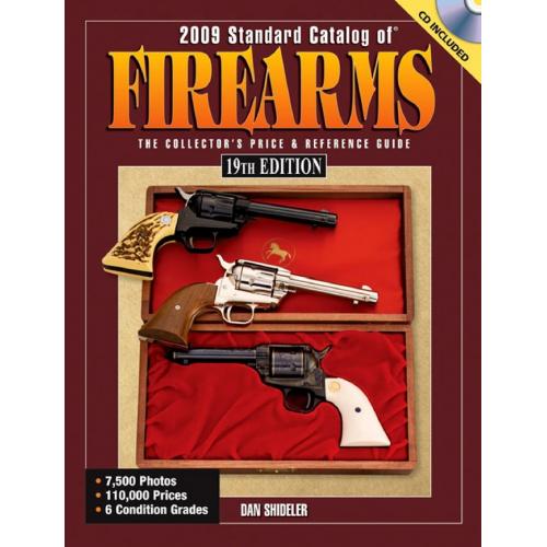 Krause Publications 2009 Standard Catalog of Firearms. Dan Shideler / Каталог оружия *PDF