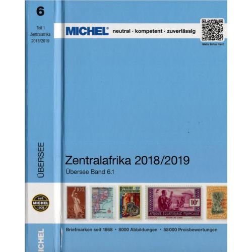 Michel. Band 6.1. ÜK. Zentralafrika (2018-2019) / Каталог марок Центральная Африка *PDF