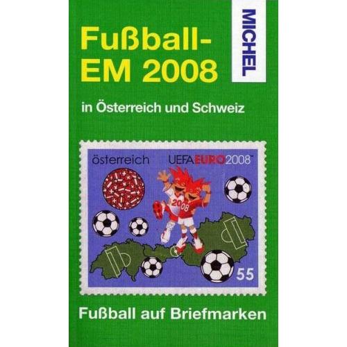 Michel Fussball-Katalog zur EM 2008. Fussball auf Briefmarken (2008) *PDF