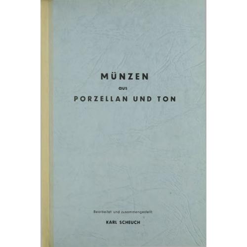 Münzen aus Porzellan und Ton. Karl Scheuch. Монеты из фарфора и глины (1965) *PDF