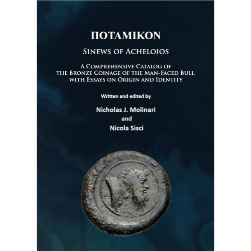 Nicholas J. Molinari, Sisci Nicola (eds.) Potamikon Sinews of Acheloios (2016) *PDF