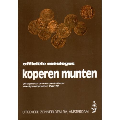Officiёle catalogus koperen munten der verenigde nederlanden 1546-1795 (1981) *PDF