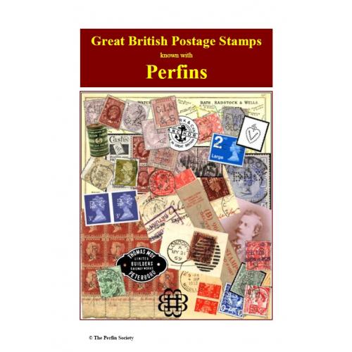 Roy Gault. Great British Postage Stamps known with Perfins (2017) *PDF