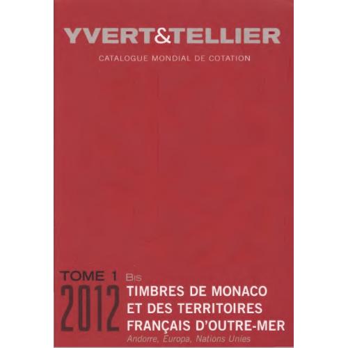 Yver&amp;Tellier. T.1 Bis Monaco et des territories francais d'outre-mer (2012) *PDF