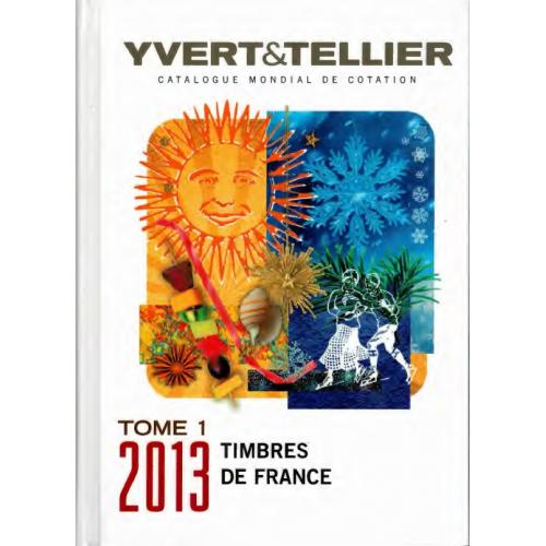 Yver&amp;Tellier. T.1 Timbres de France Tome 1 (2013) *PDF