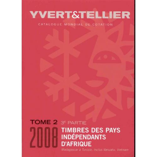 Yver&amp;Tellier. T.2 Timbres des pays independants d'Afrique. Partie 3 (2008) *PDF