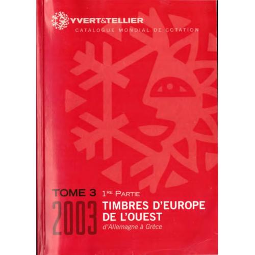 Yver&amp;Tellier. T.3 Timbres d'Europe de l'ouest. Partie 1 (2003) *PDF