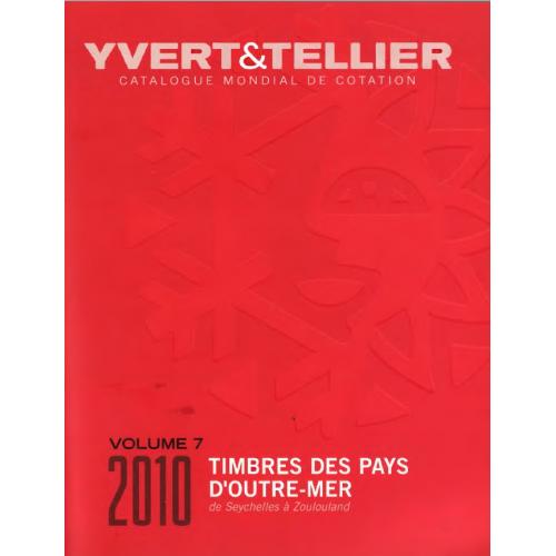 Yver&amp;Tellier. Timbres des pays d'outre-mer V.7 Seychelles a Zoulouland (2010) *PDF