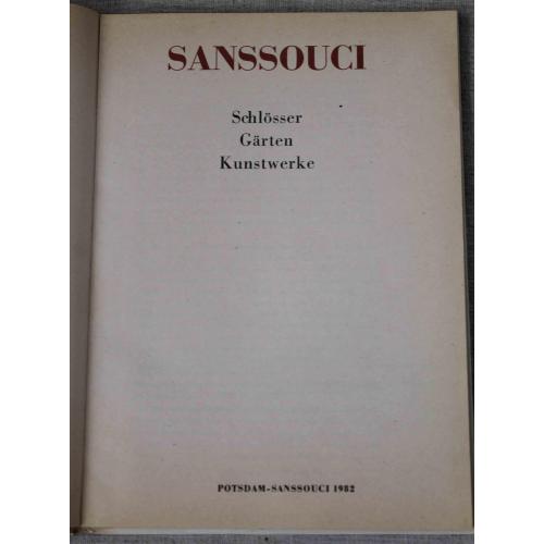 Книга фотоальбом Сан-Суси Дворец SANSSOUCI на немецком языке 1982 год