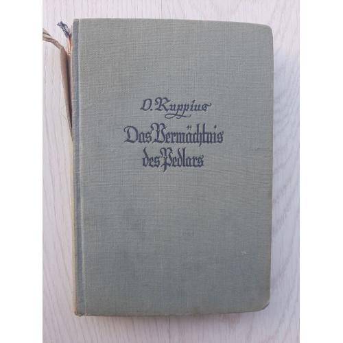 Винтажная немецкая книга Das Vermachtnis des Pedlars Otto Ruppius