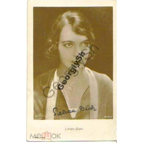    Lillian Gish с автографом. 1919  / Лиллиан Гиш - американская актриса