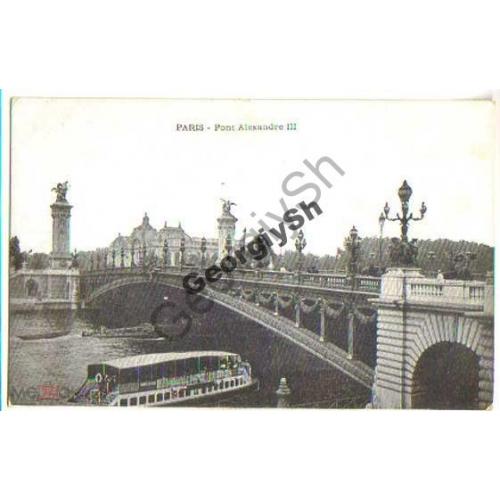 Париж Мост Александра III Paris Pont Alexandre III  