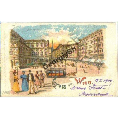 Привет из Вены Gruss aus Wien 1900 Кертнерштрассе  прошла почту