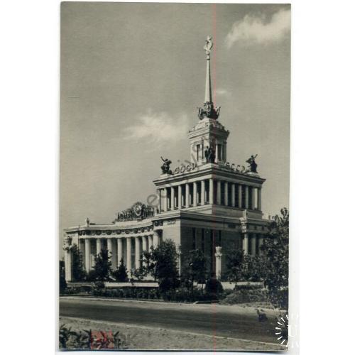 ВСХВ / ВДНХ / Главный павильон 14.07.1954 фото Соркина  