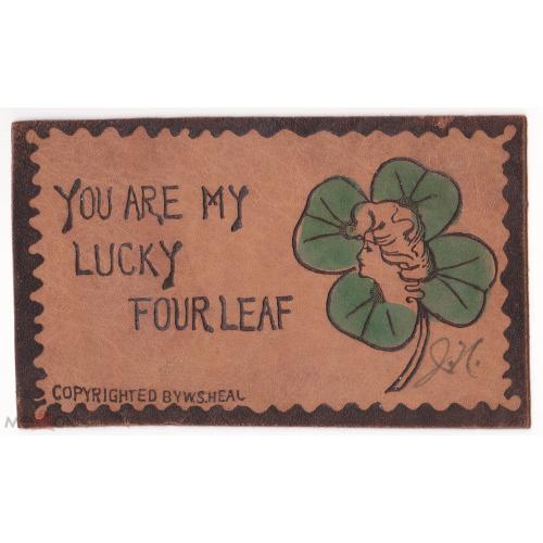 Открытка на коже. " You are my lucky four leaf".