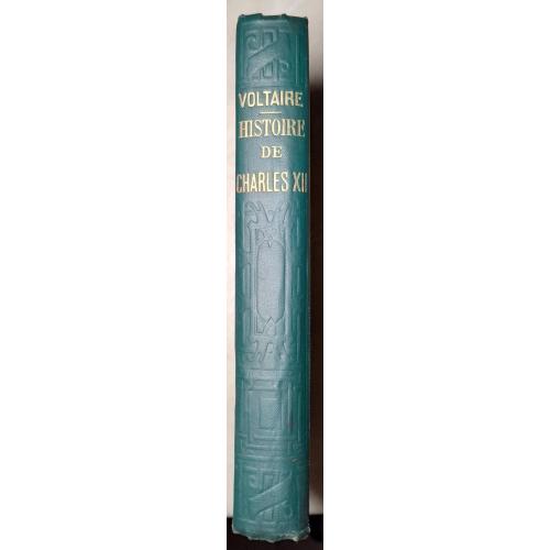 103.62 Вольтер. История Чарльза ХII,с картой.Voltaire 1889 Histoire de Charles XII.