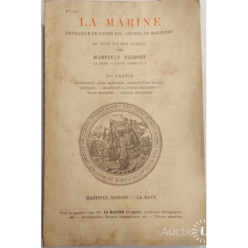 1061.18 La Marine-catalogue de livres. Martinus Nijhoff 1912 г. Мартинус Нийхофф - Ла Хай