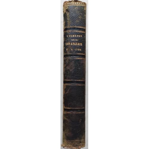 152.63 Англичане и Индия. Valbezen - Les Anglais et l'Inde, 1857г. 