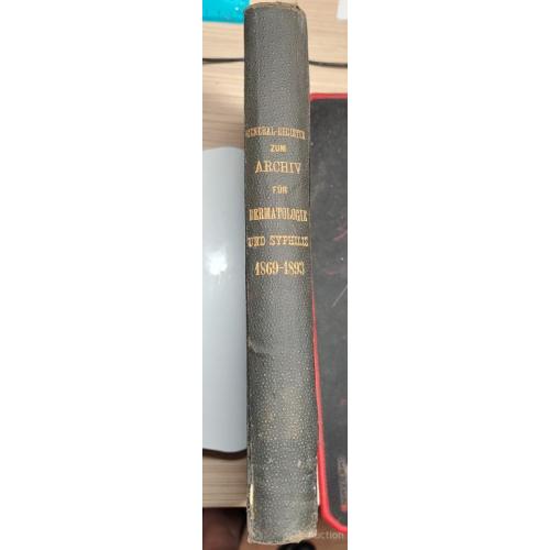 1635.31 Генеральный регистр-архив по дермотологии и сифилису 1869-1893 г. Dr. Меd.А. Grunfeld 1894г.