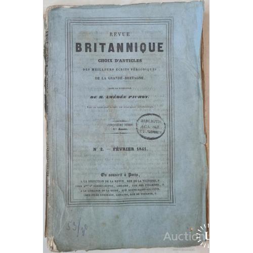 2471.5  Журнал Британии.Revue BRITANNIQUE. № 2. 1841 г. ву М. Амеdee Pichot.