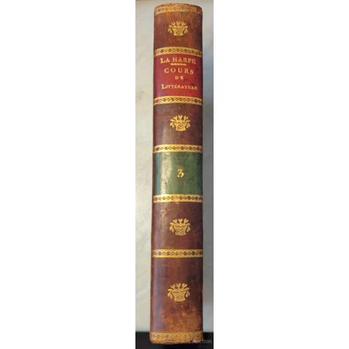 2591.13 Курс древней литературы. ЛААРП. Lyce,Cours littrature 1818г. 3 т.