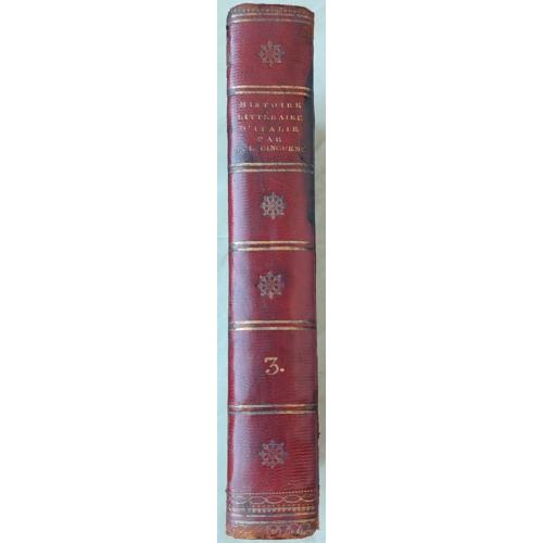 2619.46 История литературы Италии.Histoire litterire D'italie L.Ginguene.1824