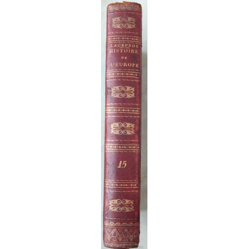 2677.48 История Европы. Histoire Générale, Physique et Civile de l'Europe1826 C.de Lacepede.